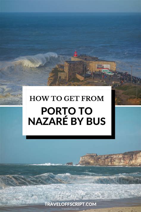 train from porto to nazare|How to get from Porto to Nazaré by bus, train, car or towncar